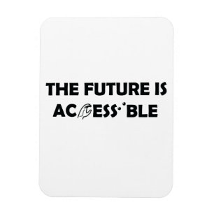Imán El futuro es accesible el lenguaje de Rótulo ASL B