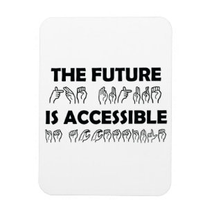 Imán El futuro es lenguaje de Rótulo ASL accesible