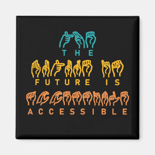 Imán El futuro es lenguaje de Rótulo ASL accesible