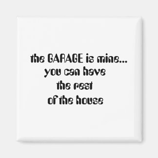 Imán el GARAGE es mío...
