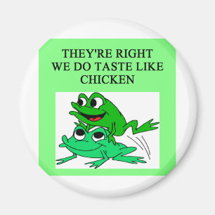 Imán El gusto de las RANAS tiene gusto del pollo