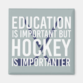 Imán El hockey es importante regalos divertidos de hock