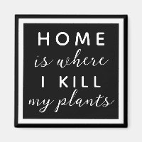 El hogar es donde mato mis plantas, madre de plant