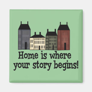 Imán ¡El hogar es donde su historia comienza!