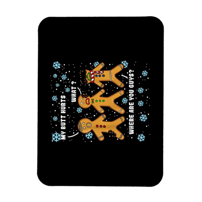 Imán El hombre de pan de jengibre cocinar mi culo duele (Vertical)