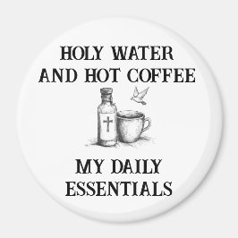 Imán El Humor Magnet católico: Agua santa y café calien