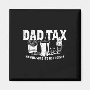 Imán El impuesto a papá asegura que no es veneno. Padre
