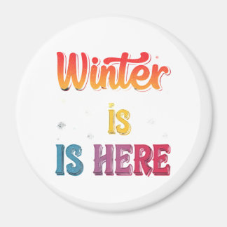 Imán "El invierno está aquí":
