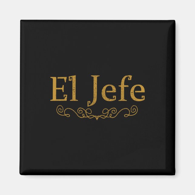 Imán El Jefe El Jefe En El Divertido Jefe Mexicano (Frente)
