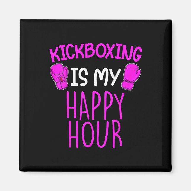 Imán El kickboxing es mi hora feliz  (Frente)