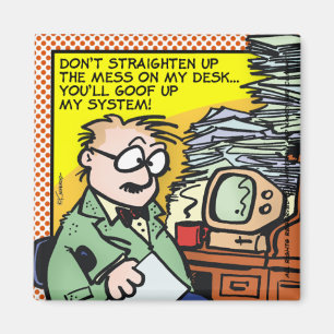 Imán El lío en mi escritorio