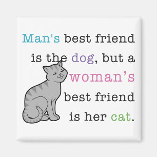 Imán El mejor amigo de la mujer - su gato