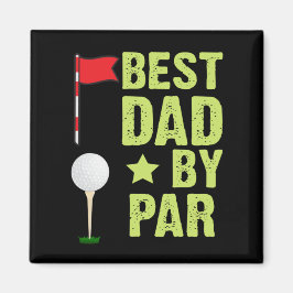 Imán El mejor papá por regalo de Par para el Golf Dad o