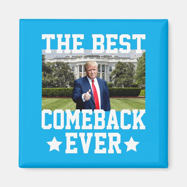Imán El mejor regreso de Trump al 47° presidente (Frente)