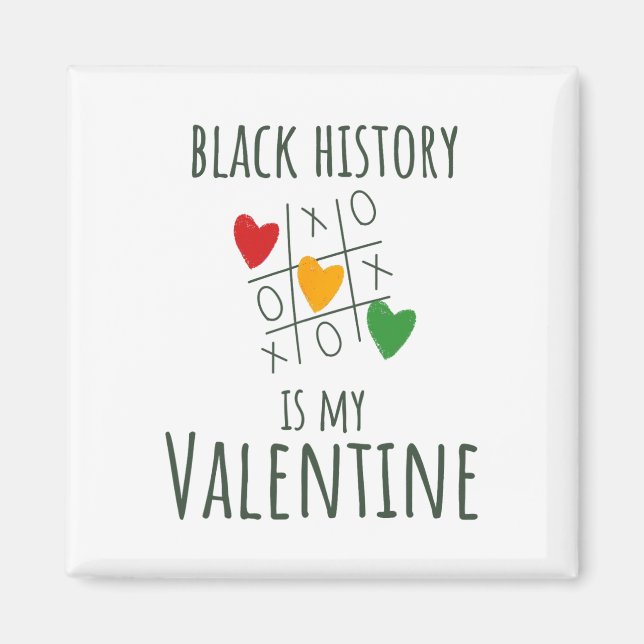 Imán El Mes de la Historia Negra Es Mi San Valentín Día (Frente)