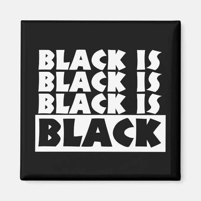 Imán El negro es negro (Frente)