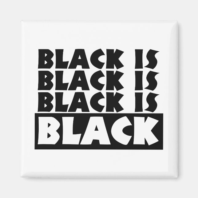 Imán El negro es negro (Frente)
