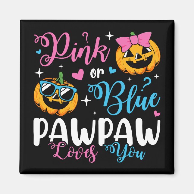 Imán El Pawpaw Rosa O Azul Ama La Calabaza De Bebé (Frente)