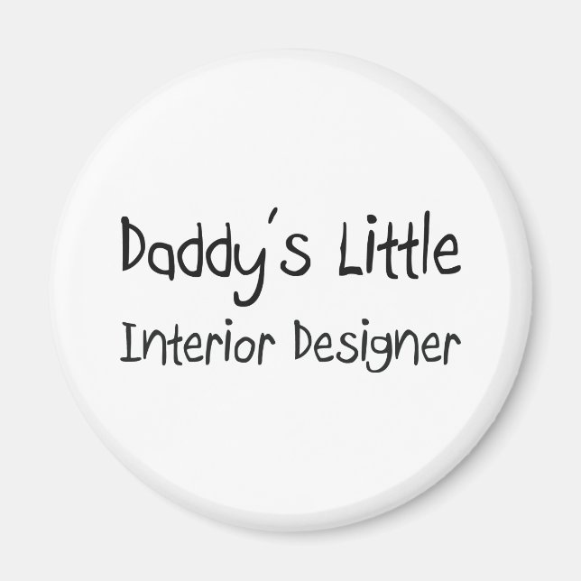 Imán El pequeño diseñador de interiores de papi (Frente)