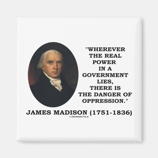 Imán El Poder Real De James Madison Peligra La Opresión (Frente)