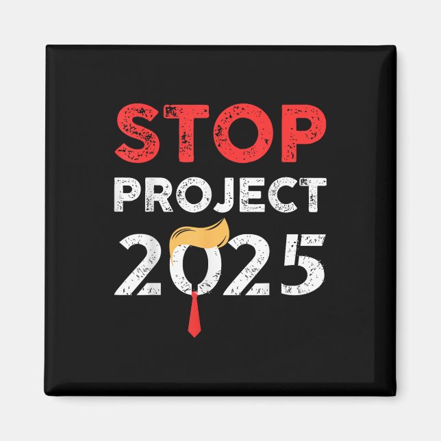 Imán El proyecto Stop 2025 Trump contra Trump (Frente)