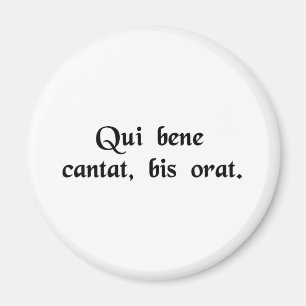 Imán Él que canta bien, ruega dos veces