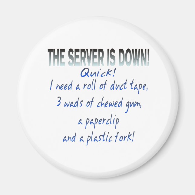 Imán El servidor está caído (Frente)