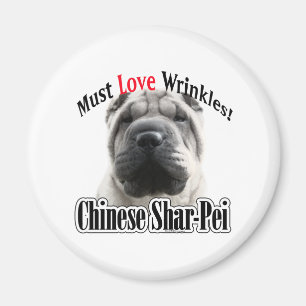 Imán El Shar-Pei Chino Debe Amar Las Arrugas - Magnet