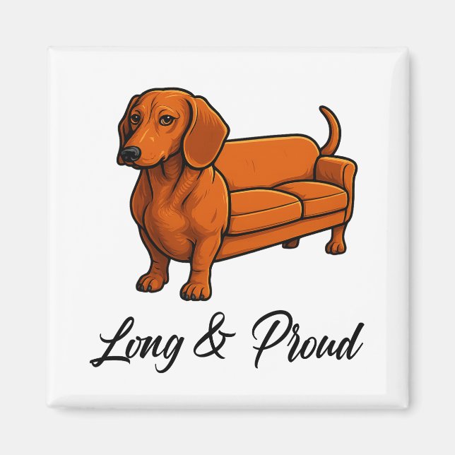 Imán El Sofá De Perro Wiener Largo Y Orgulloso (Frente)