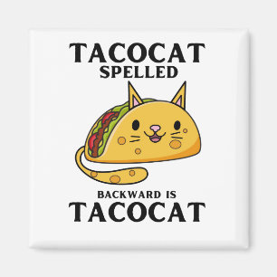 Imán El Tacocat Hecha Hacia Atrás Es Tacocat