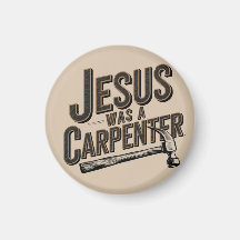 El Trabajo de Cristo, Jesús Era Carpintero