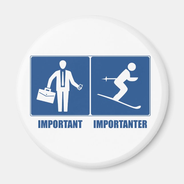 Imán El Trabajo Es Importante, El Esquí Es Importante (Frente)