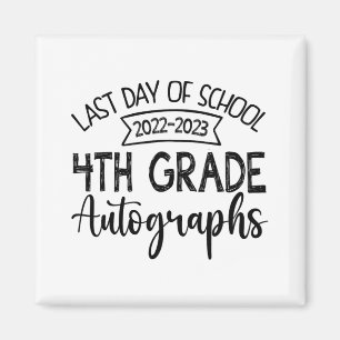 Imán El Último Día Del Autografo Escolar 4 Graduación G