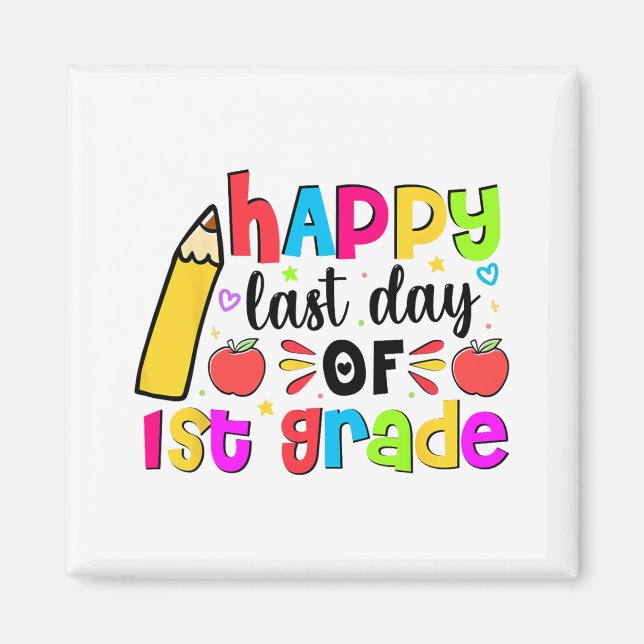 Imán El Último Día Del Primer Grado Estudiante Graduado (Frente)