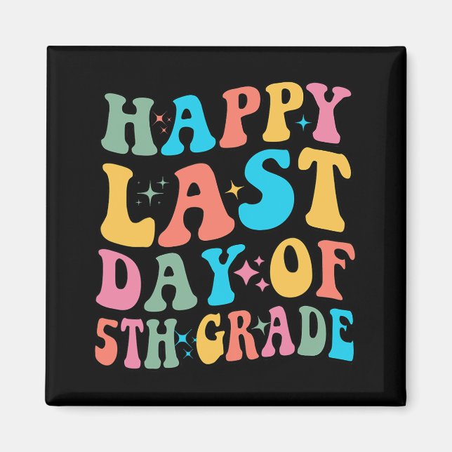 Imán El Último Día Del Quinto Grado El Día De La Escuel (Frente)