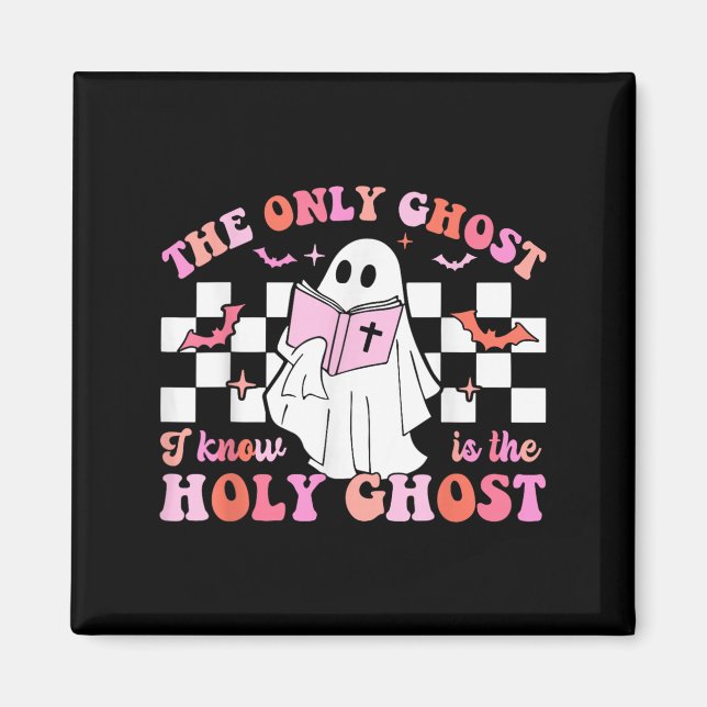 Imán El Único Fantasma Que Conozco Es El Santo Fantasma (Frente)