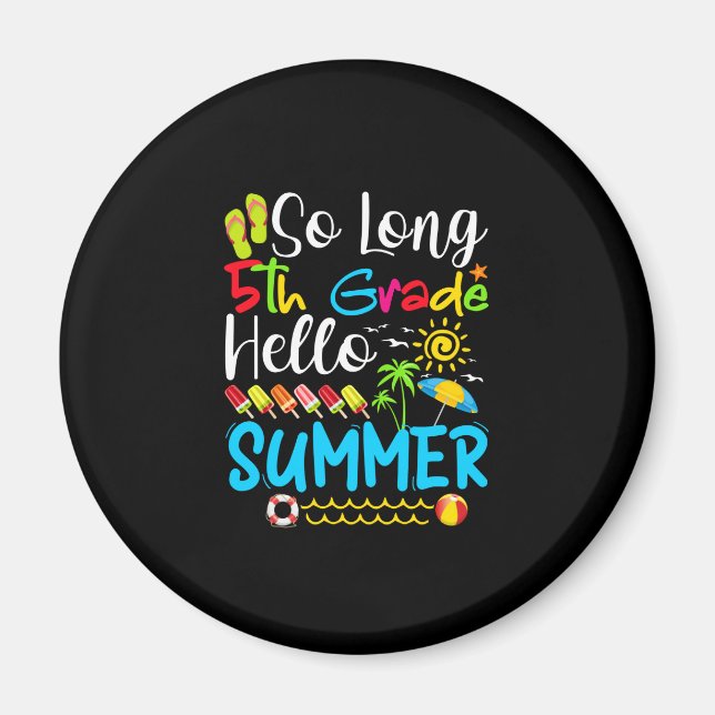 Imán El Verano Del Último Día Del Colegio Saluda A Los  (Frente)