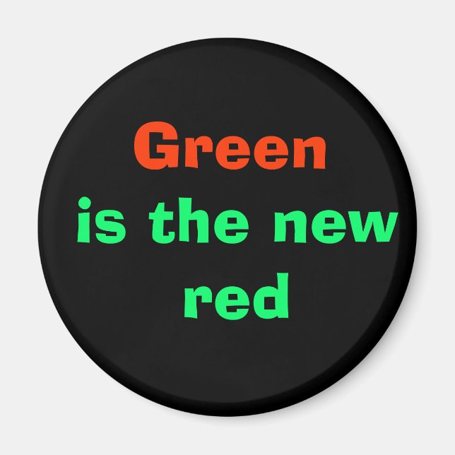 Imán El verde es el nuevo rojo (Frente)