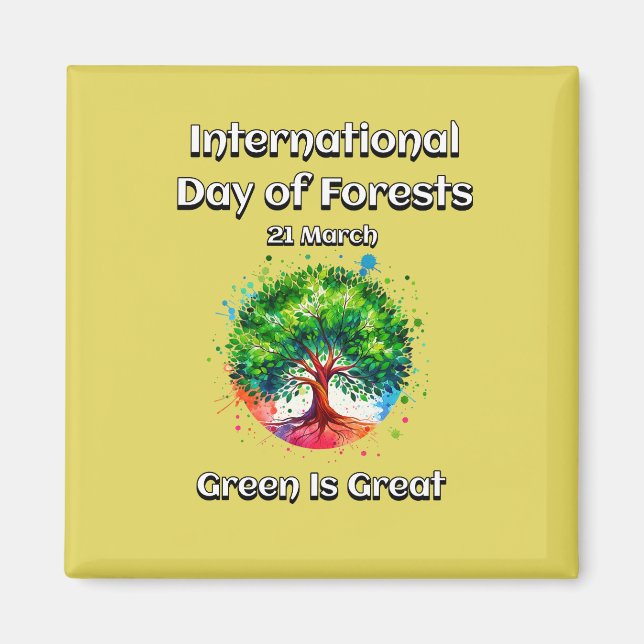 Imán El verde es grande. Día Internacional de los Bosqu (Frente)