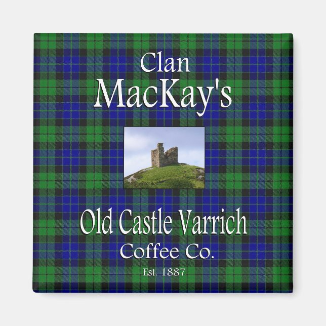 Imán El viejo castillo de Clan MacKay, Varrich Coffee C (Frente)