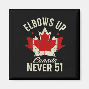 Imán Elbows Up Canada Nunca 51 Canada Flag Stand Strong