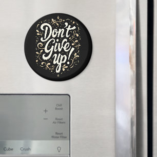 Imán Elegante Floral "¡No te rindas!" Motivacional