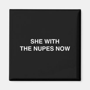 Imán Ella con las Nupes ahora Kappa regalo divertido no