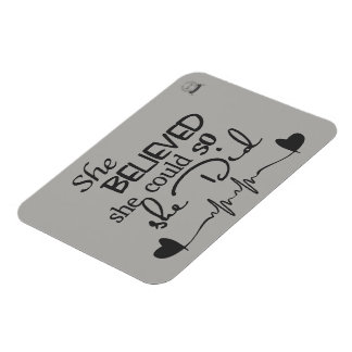 Imán Ella Creyó Que Fridge Magnet