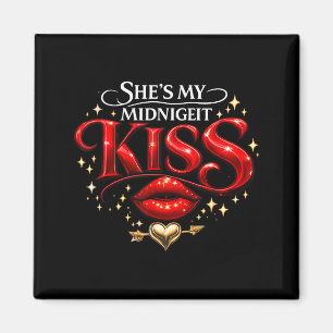 Imán Ella es mi beso de medianoche Feliz año nuevo pare