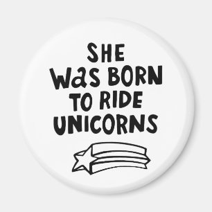 Imán Ella nació montar unicornios