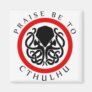 Imán Elogio Be To Cthulhu