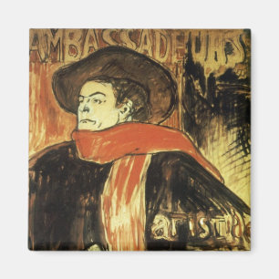 Imán Embajadores, Aristide Bruant por Toulouse Lautrec