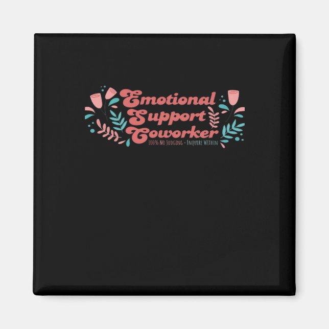 Imán Emotional Help Coworker Classic Funny Trend (Frente)
