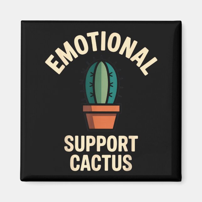 Imán Emotional Suprt Cactus Funny Succulent Humor Outfi (Frente)